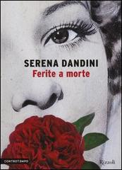 Il 27 in tutte le librerie il nuovo libro di Serena Dandini: FERITE A MORTE