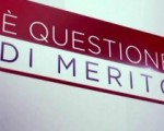 È QUESTIONE DI MERITO