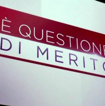 È QUESTIONE DI MERITO